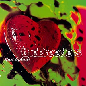 The Breeders - Last Splash (1993) 51S1RpFoHHL._SL500_AA300_