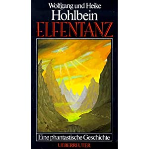 Wolfgang und Heike Hohlbein - Elfentanz 51TPTKEK4NL._SL500_AA300_