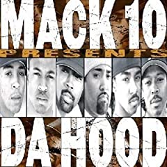 Mack 10 Presents Da Hood 51TSFGE3HJL._SL500_AA240_