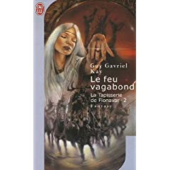 Cycle : La tapisserie de Fionavar - Guy Gavriel Kay 51VB6MKDPQL._AA240_