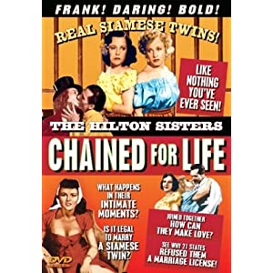 Chained For Life (1951) Daisy and Violet Hilton 51VXFMJTSAL._SL500_AA300_