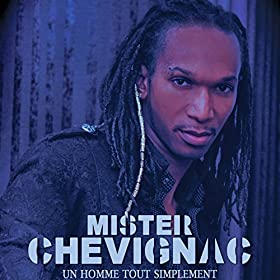 Mister Chevignac - Un homme tout simplement (2014) 51WsGAsuXML._SL500_AA280_