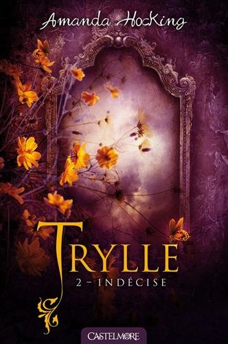 Trylle, Tome 2 : Indécise 51X-M9lnpcL._