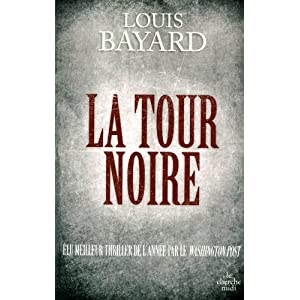 La tour noire de Louis BAYARD 51XJNUDZVxL._SL500_AA300_