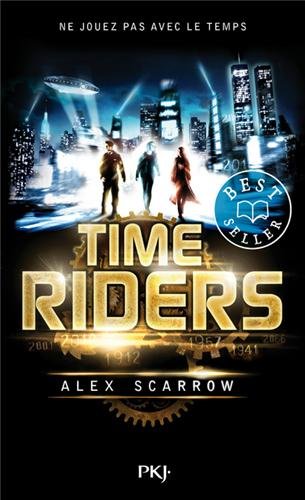 Time Riders, Tome 1 51YYEeC6-QL