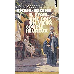 Compte-rendu de lecture : Il était une fois un vieux couple heureux, de Mohammed Khaïr Eddine 51ZD79B8KYL._SL500_AA240_