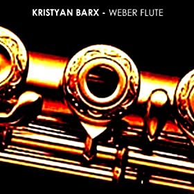 KRISTYAN BARX - Weber Flute  51b22FuZY2L._SL500_AA280_