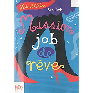 Zoé et Chloé, tome 2 : Mission job de rêve 51bWnOQzvDL._SL500_AA300_