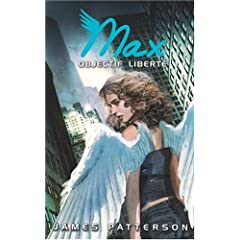 [Patterson, James] Maximum Ride - Tome 2: Objectif liberté 51bzD5KqfoL._SL500_AA240_