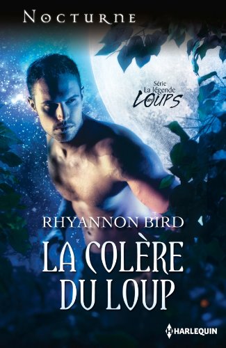 La légende des loups, tome 4 : La colère du loup 51dJfMjdNsL._