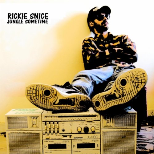 RICKIE SNICE - JUNGLE SOMETIME 51eSJ0LztkL._SS500_