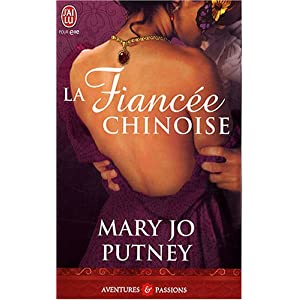 La trilogie des fiancées, tome 2 : La fiancée chinoise de Marie Jo Putney 51eVjuyBA0L._SL500_AA300_
