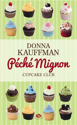 Cupcake Club, Tome 3 : Péché mignon 51eZPkD%2BQvL._SL500_