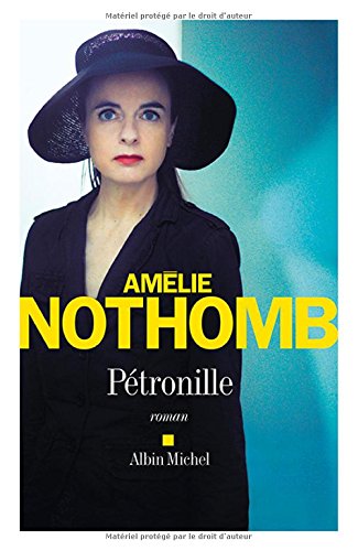 Petronille - Amélie Nothomb 51f2QAfRzsL