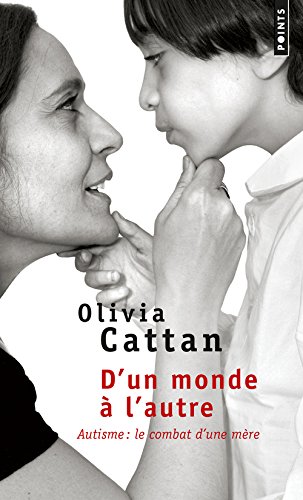 D’un monde à l’autre - Olivia Cattan