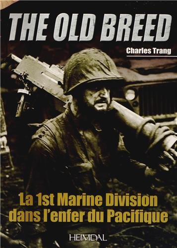 The old breed ;la 1st Marine Division  51jj3xPYPmL