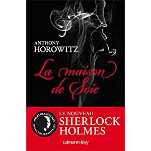 La Maison de Soie d'Anthony Horowitz ou le retour de Sherlock Holmes ? 51lT7CqpqYL._SL500_AA300_