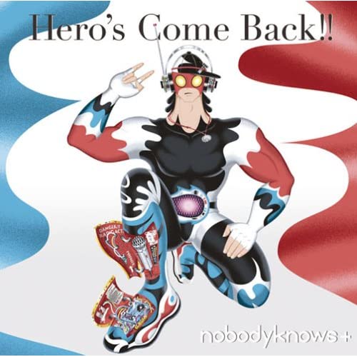 [Single] nobodyknows+ - Hero's Come Back !! 51lxEVeg0HL._SS500_