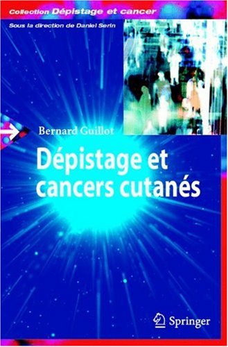 Dépistage & Cancer Cutanés [Springer] 51ly2vjYjCL