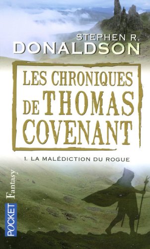 Les Chroniques de Thomas Covenant, T1 - La malédiction du Rogue 51mFVSkAVBL._SL500_