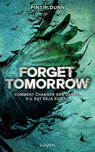 Forget Tomorrow tome 1 51mvRblvoLL