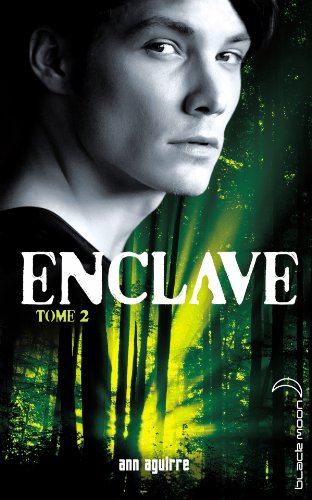 Enclave, Tome 2 : Salvation 51ncPLLAWcL._