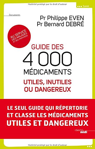 Guide des 4000 médicaments utiles, inutiles ou dangereux 51o2TuS-N6L