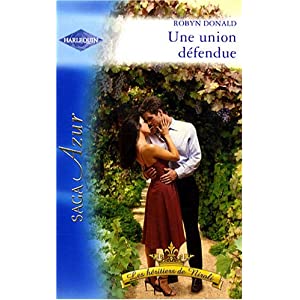 Les héritiers de Niroli - Tome 6 - Une union defendue de Robyn Donald 51r3IwaEsEL._SL500_AA300_