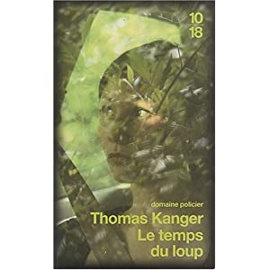 Le temps du loup de Thomas KANGER 51rUhk1hyYL._SL500_AA300_