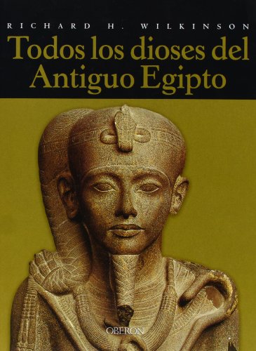 Todos los dioses del Antiguo Egipto (Historia) [ 51rZHOY3PcL._