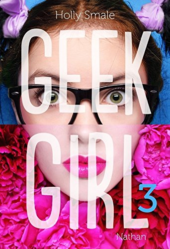 Geek Girl, Tome 3 51ri1ps0y5L