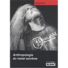 ANTHROPOLOGIE DU METAL EXTREME 51sX%2Bri1JyL._SL500_AA240_