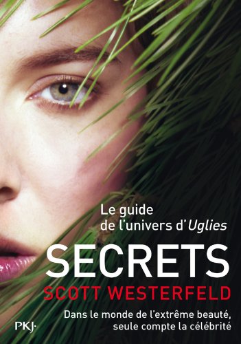 Uglies, Le guide de la série : Secrets 51sllVi3l3L