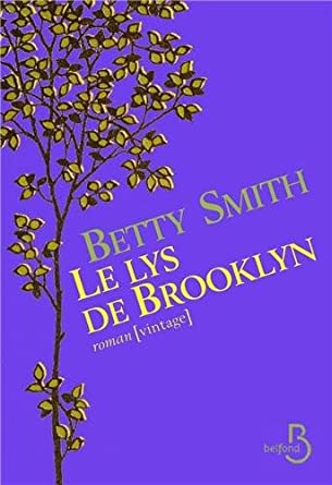 Le Lys de Brooklyn de Betty Smith 51soIGKsOEL._SY445_