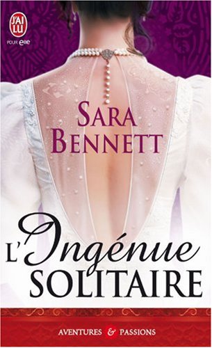 Les sœurs Greentree, Tome 3 : L'Ingénue solitaire 51t5j9nbf0L