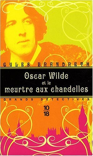 [Gyles Brandreth] Oscar Wilde et le meurtre aux chandelles 51uYq4ALpjL._