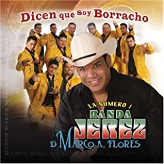 Banda Jerez - Dicen que soy borracho 51wSserwW6L._SL500_AA240_