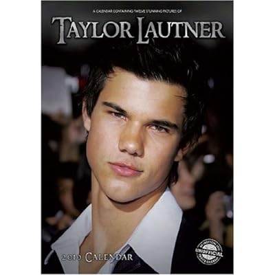 2010 Taylor Lautner Calendar now available for Pre-Order! 51whPQ-FIdL._SS400_