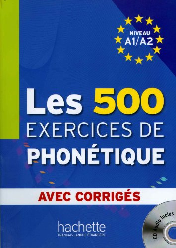 Les 500 exercices de phonétique - Niveau A1/A2 51wlhFxrMUL._