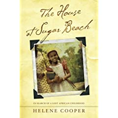 The House at Sugar Beach: In Search of a Lost African Childhood 51wrST--eVL._SL500_AA240_