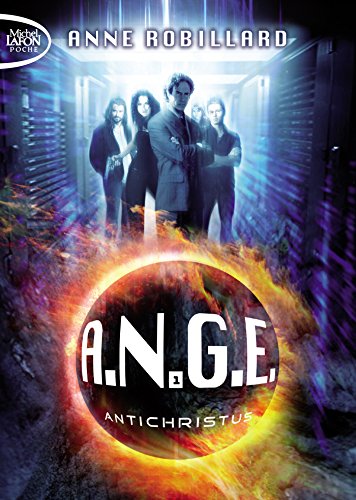 A.N.G.E., Tome 1 : Antichristus 51xJXkJRNNL