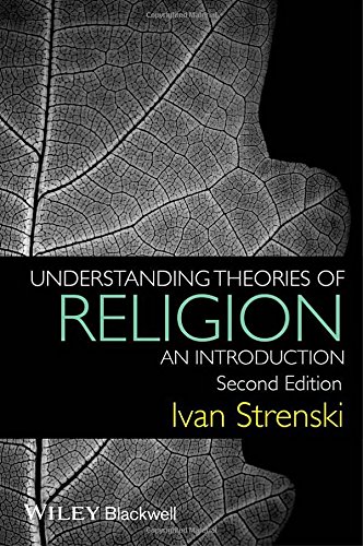 Understanding Theories of Religion: An Introduction 51xelcCjWxL