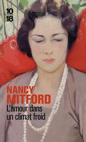 mitford - La Poursuite de l'amour & L'Amour dans un climat froid - Page 3 51zFlmBcF5L