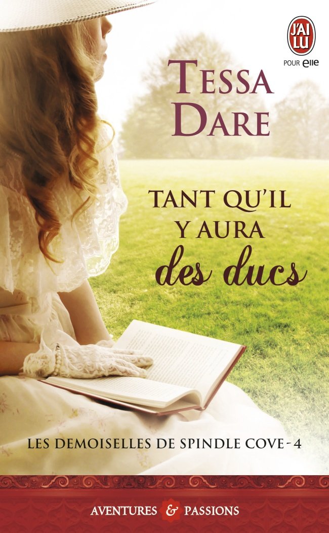 Les Demoiselles de Spindle Cove Tome 4 : Tant qu'il y aura des ducs 612qEz0zq3L