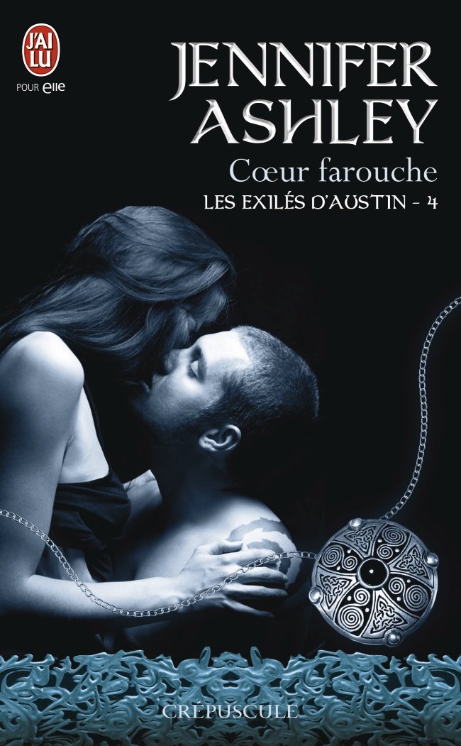 Les exilés d'Austin, Tome 4 : Coeur Farouche 614o6TKDDUL