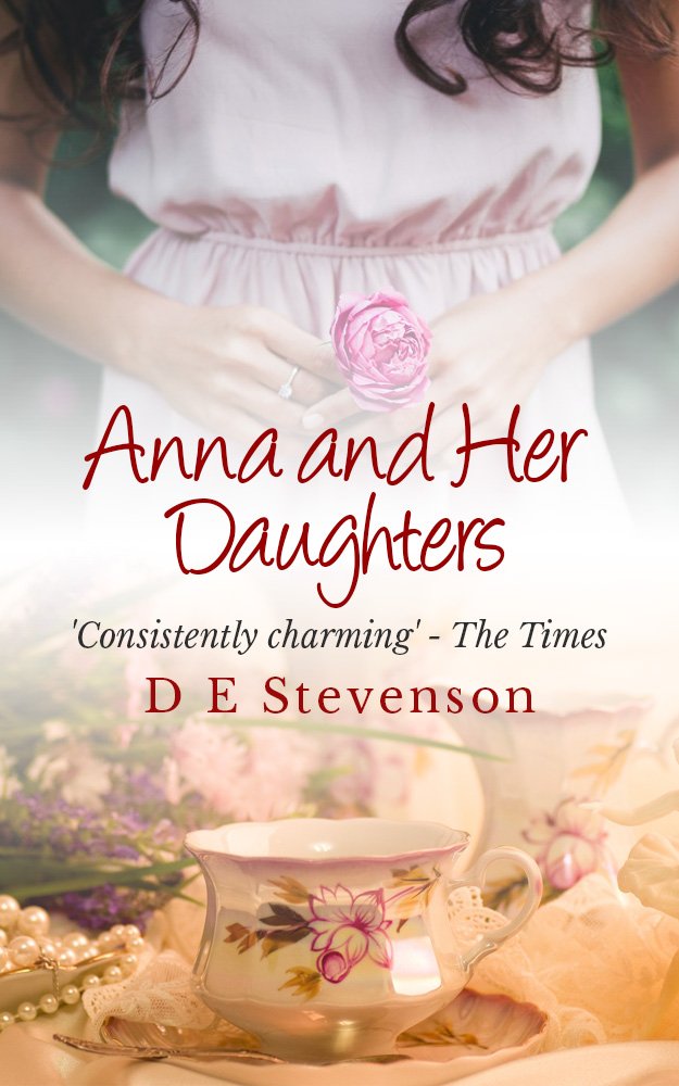 Anna and her daughters de DE Stevenson 61AXbBhxW0L._SL1000_