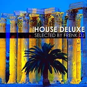 VARIOUS - House Deluxe (selected by Frenk DJ)  61ApOGW3eZL._SL500_AA280_