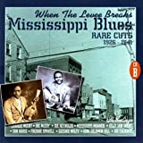 Mississippi Blues - Rare Cuts 1926-1941 61DB9VynyUL._SL160_AA160_