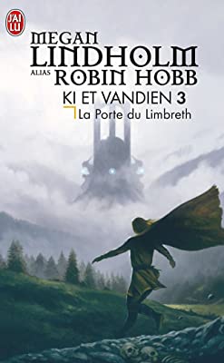 Ki et Vandien, tome 3 : La porte du Limbreth 61LQAnwsjiL.SL400