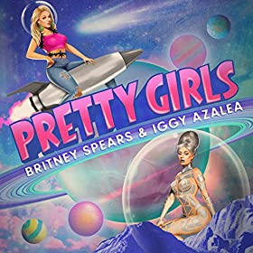 Single >> 'Pretty Girls (with Iggy Azalea)' [Audio Vevo & Spotify pág.1] [2] 61NIMV5AnNL._SS280